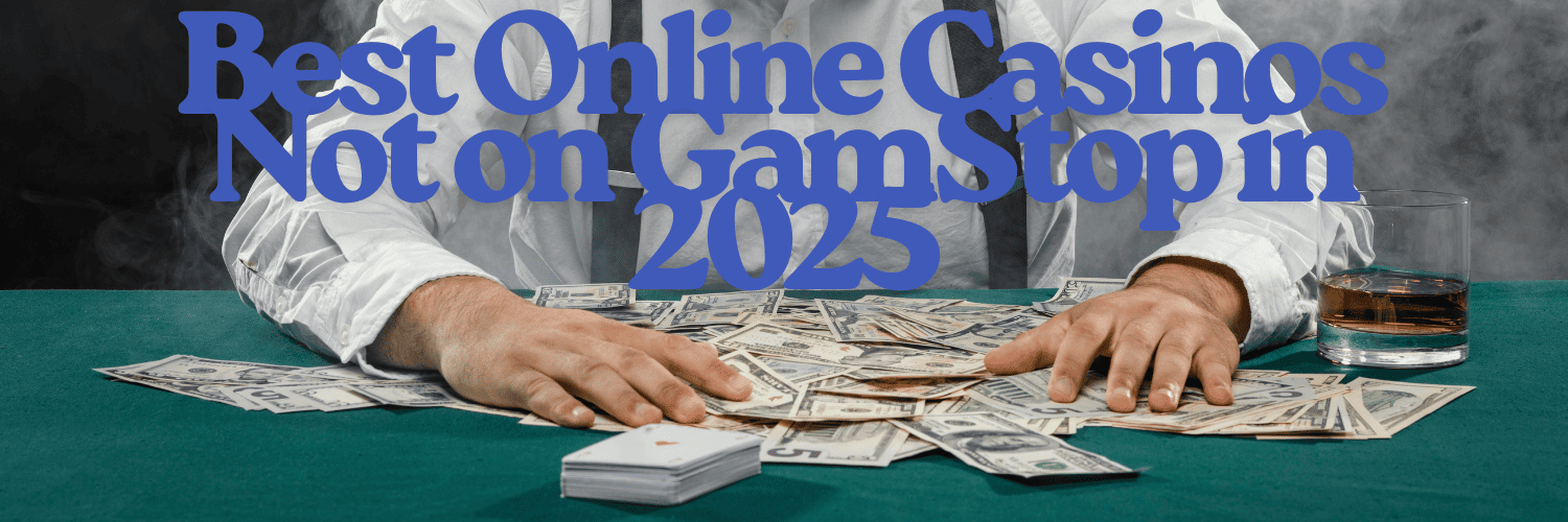Discover the Best UK Casinos Not on Gamstop 589854735 Discover the Best UK Casinos Not on Gamstop 589854735
